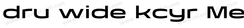 dru wide kcyr Medium字体转换